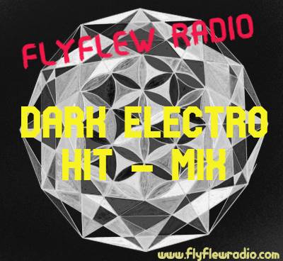 Dark Electro Hit-Mix
